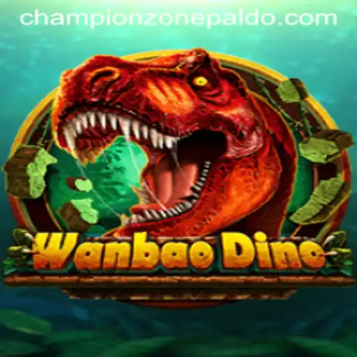 Unraveling the World of WanBaoDino: Your Guide to the CHAMPION ZONE